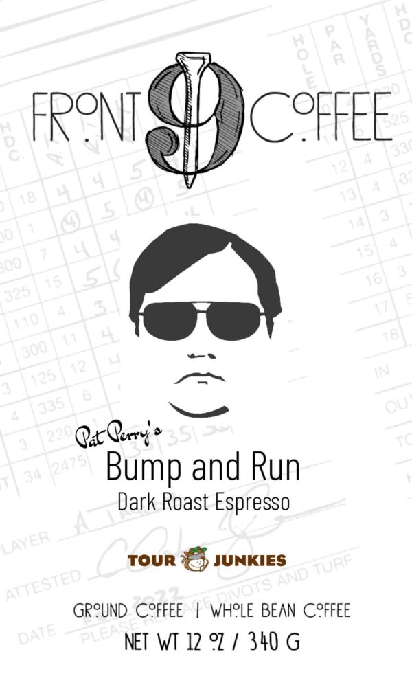Pat’s Bump and Run Coffee